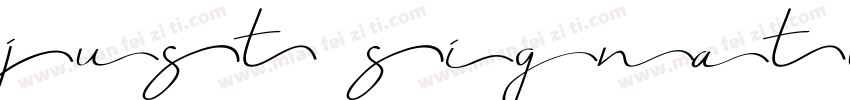 just signature字体转换